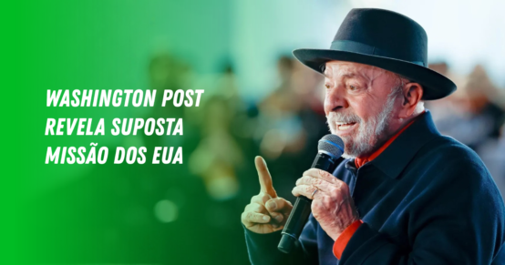 Washington-Post-revela-suposta-missao-dos-EUA-ao-Brasil-antes-das-eleicoes